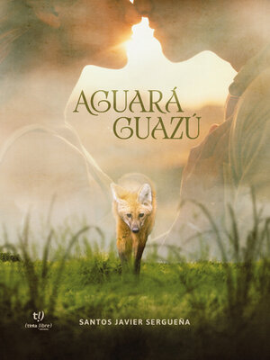 cover image of Aguará guazú